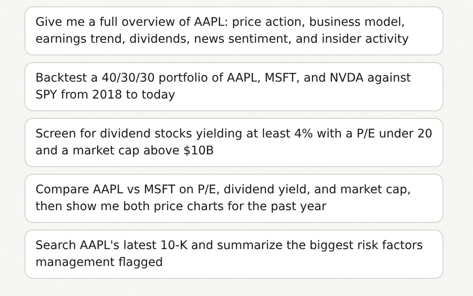 Five suggested prompts for a stock overview, portfolio backtest, dividend screen, company comparison and 10-K search